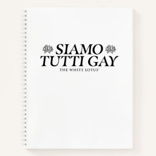 Siamo Tutti Gay - The White Lotus Notizbuch