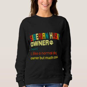 Siberian Husky Dog Mama Vater Sweatshirt