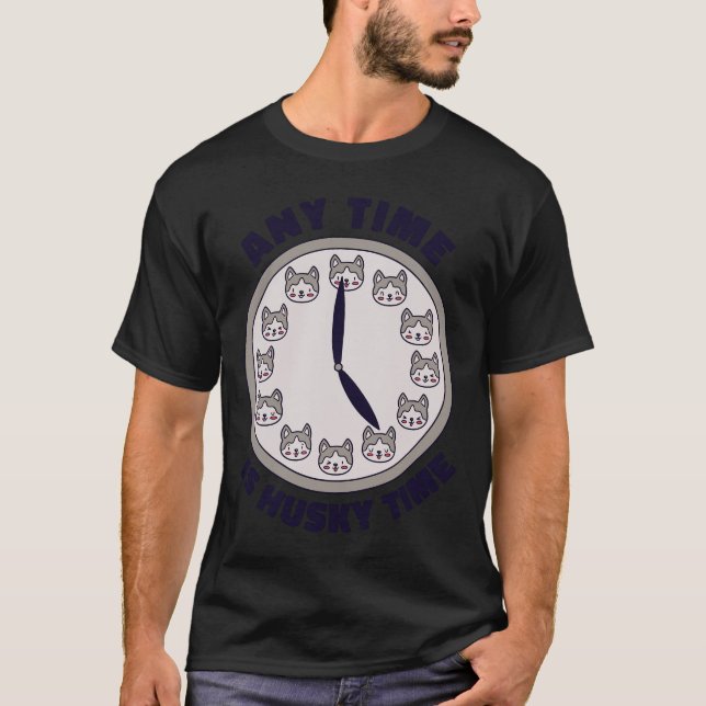 Siberian Husky Dog Time T-Shirt (Vorderseite)