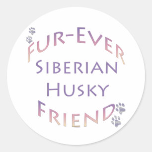 Siberian Husky Furever Friend Runder Aufkleber