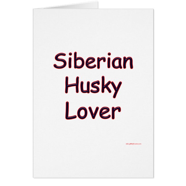 Siberian Husky Lover (Vorne)