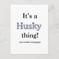 Siberian Husky Thing