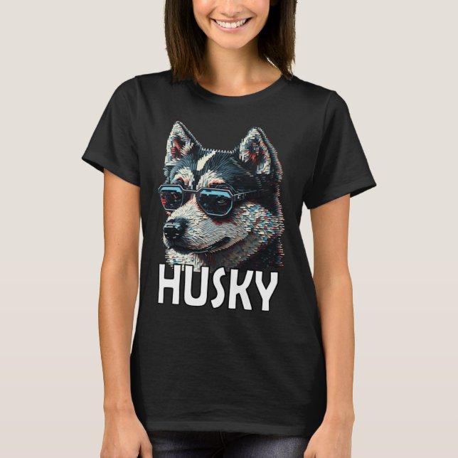 Siberian husky with sunglasses and a  saying  1 T-Shirt (Vorderseite)