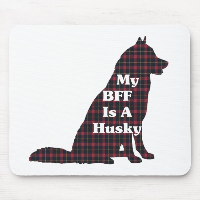 Sibirische HUSKY BESTE FREUNDIN Geschenke Mousepad (Vorne)