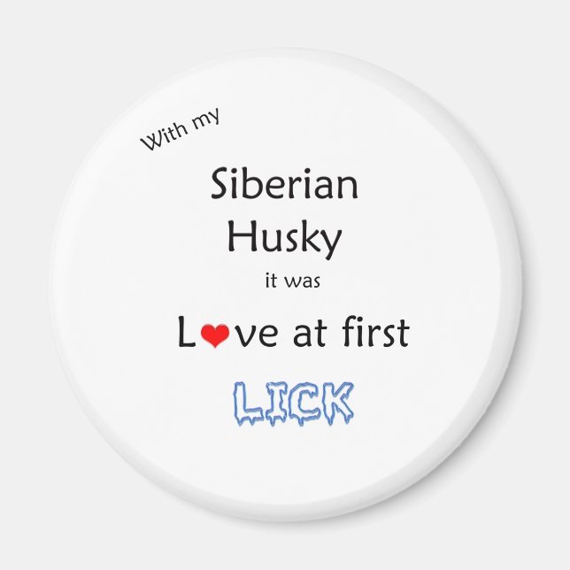 Sibirische Husky-Liebe bei First Lick - Magnet (Vorne)