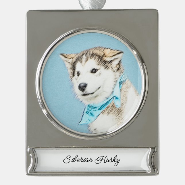Sibirische Husky-Welpen-Malerei - Original Dog Art Banner-Ornament Silber (Vorderseite)