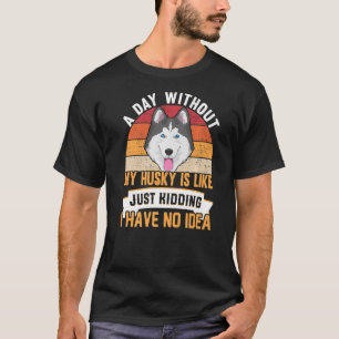 Sibirischer Husky-Dog-Bekleidung für Husky-Besitze T-Shirt