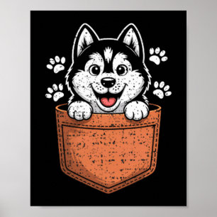 Sibirischer Husky in Ihrem Vorderen Cket Poster