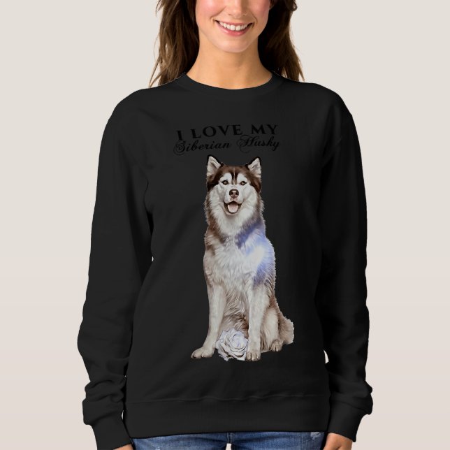 Sibirischer Husky und Rose Sweatshirt (Vorderseite)