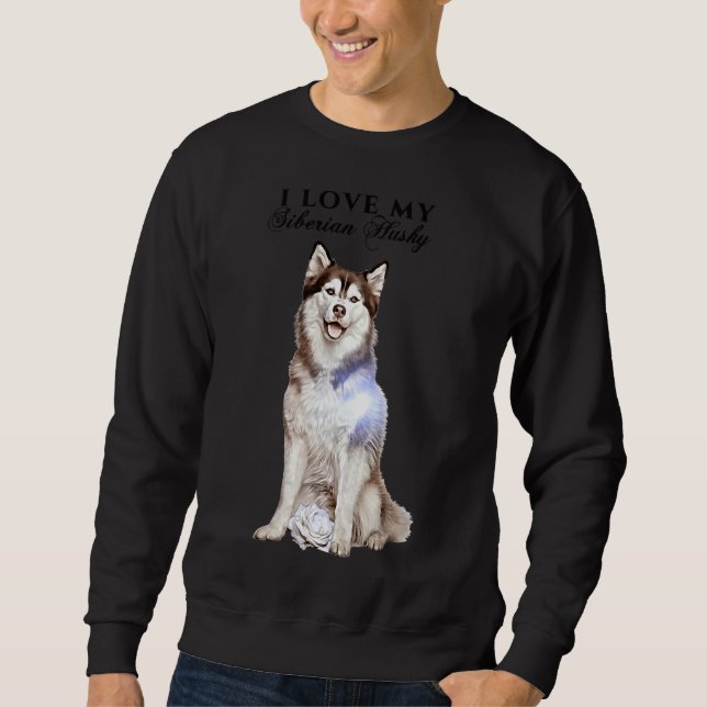 Sibirischer Husky und Rose Sweatshirt (Vorderseite)