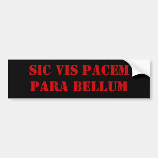 Sic-Kraft Pacem Para Bellum Autoaufkleber