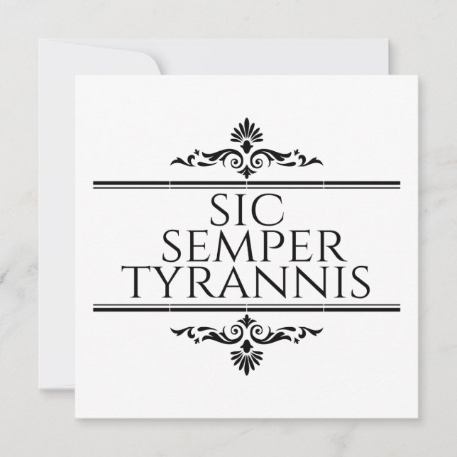 Sic Semper Tyrannis Einladung (Vorderseite)