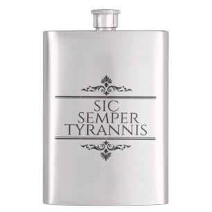 Sic Semper Tyrannis Flachmann