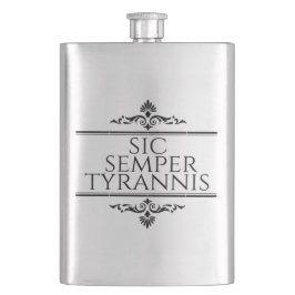 Sic Semper Tyrannis Flachmann