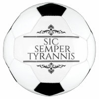 Sic Semper Tyrannis
