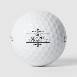 Sic Semper Tyrannis Golfball