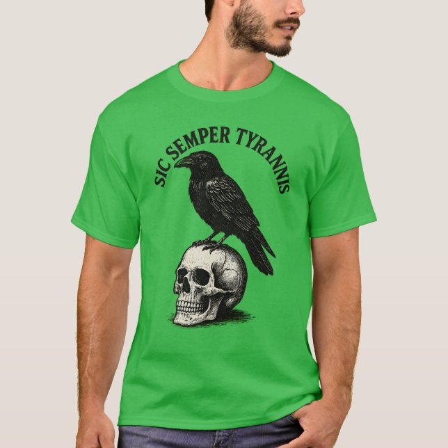 SIC SEMPER TYRANNIS T-Shirt (Vorderseite)