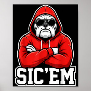 Sic'em Bulldogs Grafik Männer Frauen Kind Junge Mä Poster
