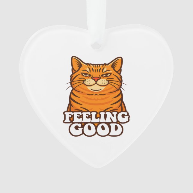 Sich gut fühlen Coole Katze Ornament (Vorderseite)