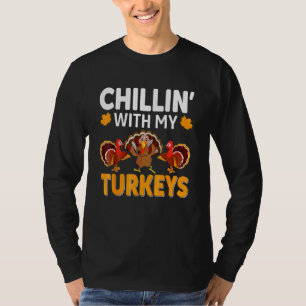 Sich mit meinen Truthähnen abkühlen Frohen Ernted T-Shirt