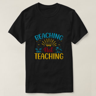 Sich nicht lehren lustigen Lehrer Sommer T-Shirt