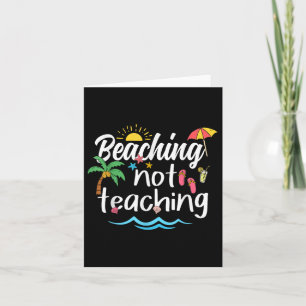 Sich nicht lehren Sommerurlaub Break Teache Karte