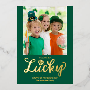 Sich so glücklich fühlend, modernes Foto St. Patri Folien Feiertagskarte