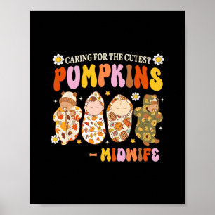 Sich um den süßesten Kürbis Hebamme Herbst Dankfes Poster