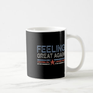 Sich wieder großartig fühlen Trump Amtseinführungs Kaffeetasse