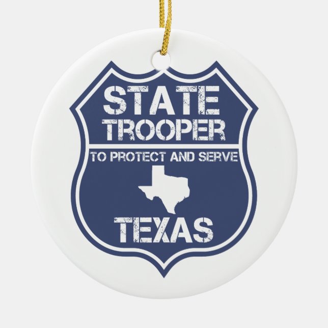 Sich zu schützen und zu dienen Texas-StaatTrooper Keramikornament (Vorne)