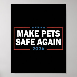 Sicher für Haustiere sorgen Trump Harris-Debatten Poster