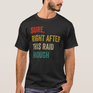 Sicher, gleich nach diesem tollen Geschenk für Gam T-Shirt