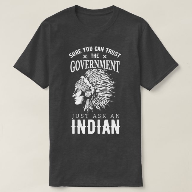 Sicher können Sie der amerikanischen Regierung ver T-Shirt (Design vorne)