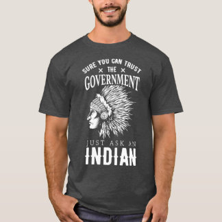 Sicher können Sie der amerikanischen Regierung ver T-Shirt