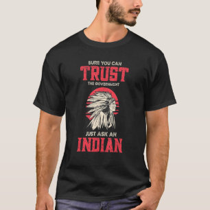 Sicher können Sie der Regierung vertrauen, einfach T-Shirt