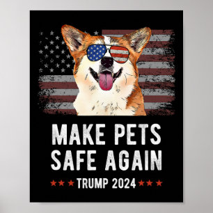 Sichere Haustiere - Corgi Dog Trump 2024 Poster