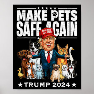 Sichere Haustiere Trump 2024 Rette unsere Haustier Poster