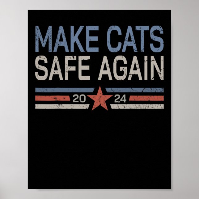 Sichere Katzen 2024 Besitzer der Katzen Poster (Vorne)