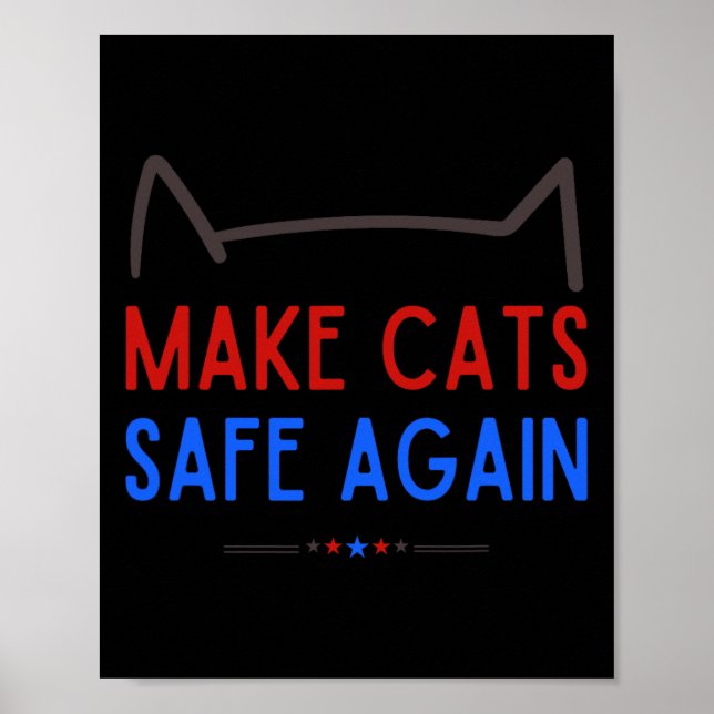 Sichere Katzen - Funny Cat Safety Awareness Poster (Vorne)