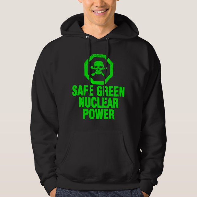 Sicherer grüner Nuklearer Power Hoodie (Vorderseite)