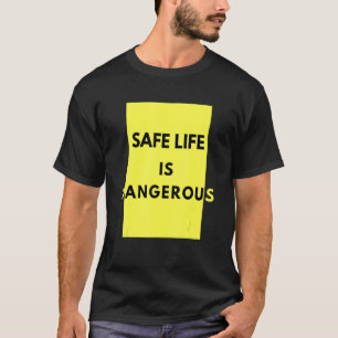 SICHERES LEBEN T-Shirt