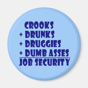 Sicherheit der Polizisten Magnet