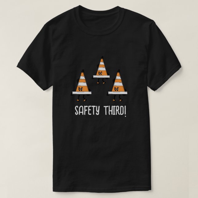 Sicherheit Dritter! T-Shirt (Design vorne)