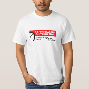 Sicherheit kennt keine Feierabendzeit T-Shirt