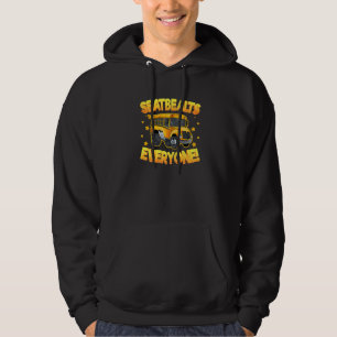 Sicherheitsgurte Alle Schulbusfahrer Sayin Hoodie
