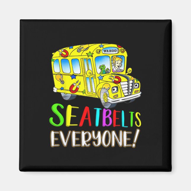 Sicherheitsgurte für alle Spaß Magic School Bus-Fa Magnet (Vorne)
