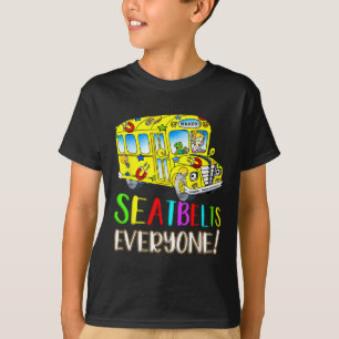 Sicherheitsgurte für alle Spaß Magic School Bus Fa T-Shirt