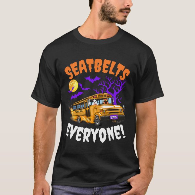 Sicherheitsgurte Jeder Magie-Schulbusfahrer Funny  T-Shirt (Vorderseite)
