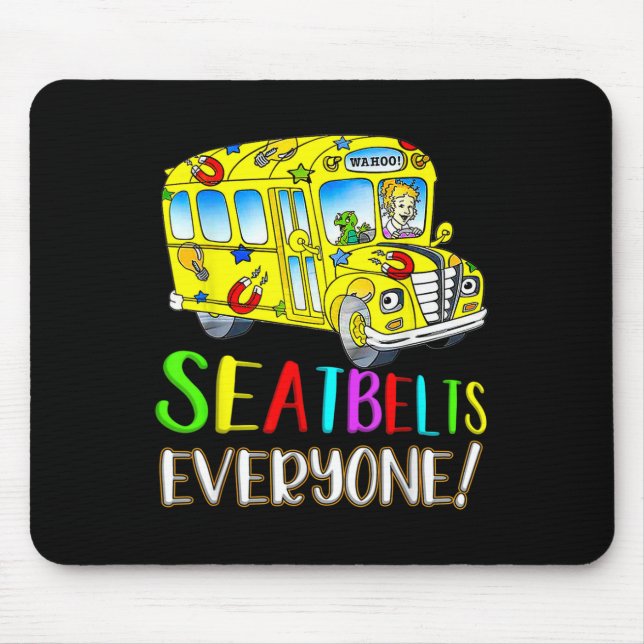 Sicherheitsgurte Jedermann Spaß Magischer Schulbus Mousepad (Vorne)