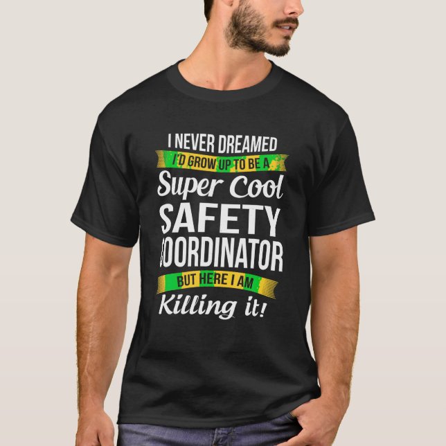 Sicherheitskoordinator Shirt Funny Gift T Shirt (Vorderseite)